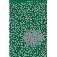 A Shepherd Looks at Psalm 23 book cover