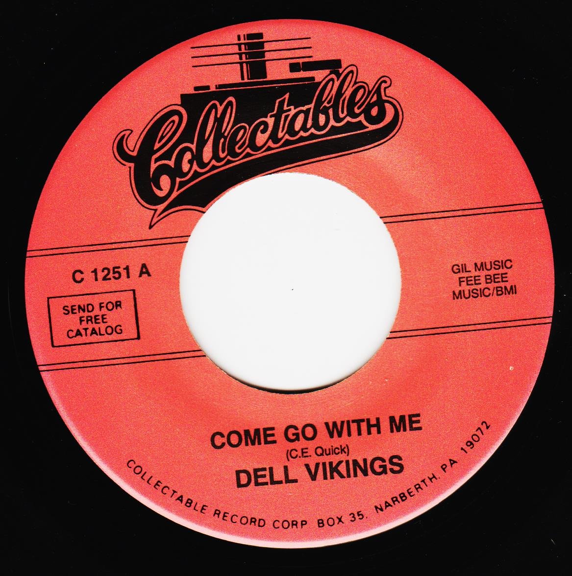 DELL VIKINGS come go with me / how can i find true love Music