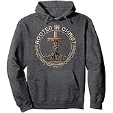 Rooted in Christ Shirt, Jesus Shirts, Christian Cross Pullover Hoodie
