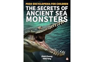 The Secrets of Ancient Sea Monsters (PNSO Encyclopedia for Children)