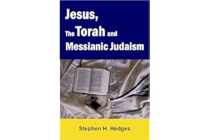 Jesus, the Torah, and Messianic Judaism