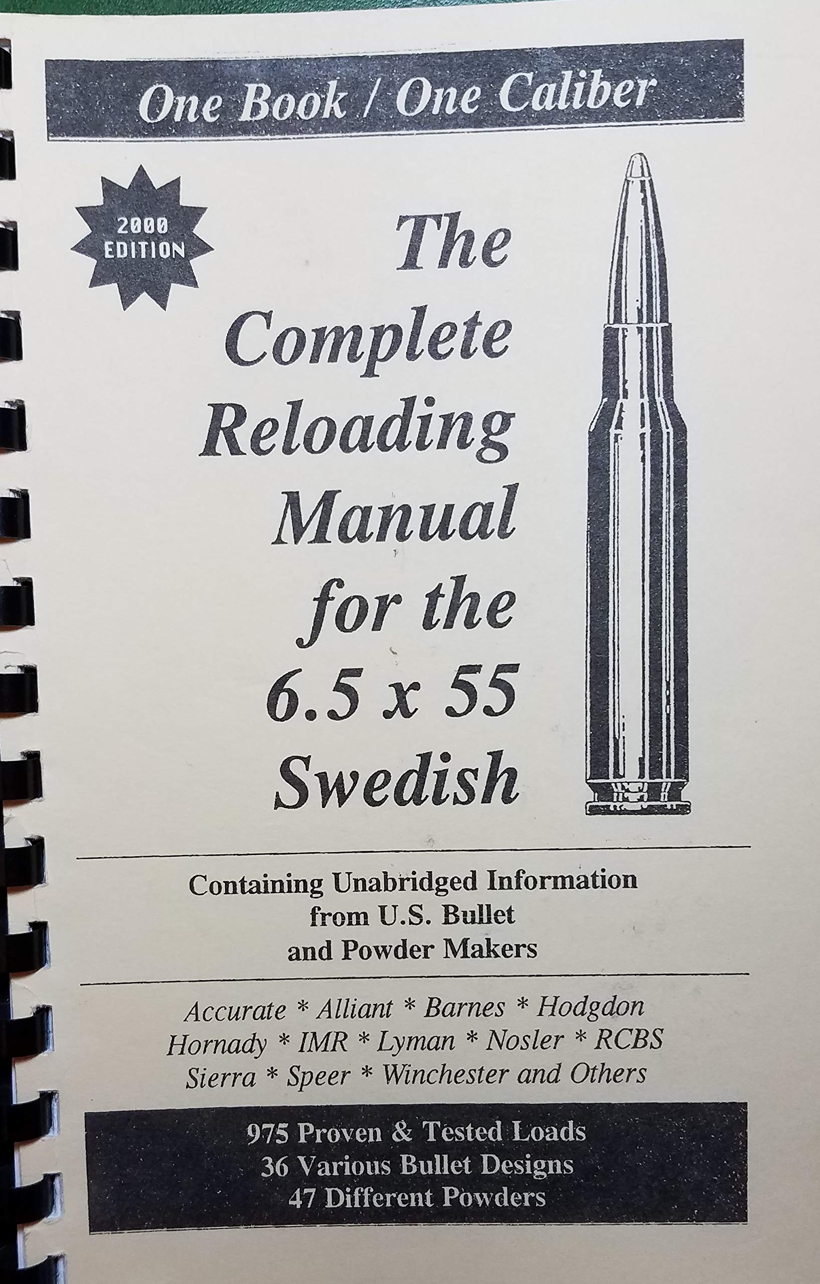 The Complete Reloading Manual For The 6 5 X 55 Swedish Amazon Com