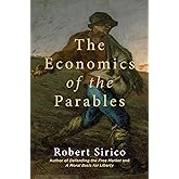 The Economics of the Parables