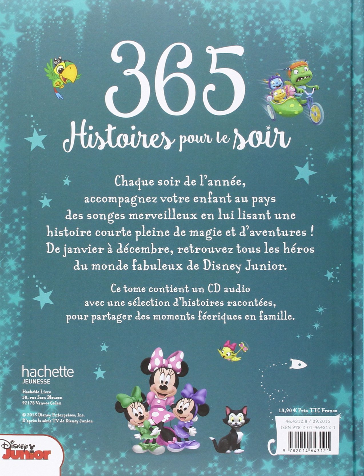Disney Junior 365 Histoires Pour Le Soir Pour Les Tout Petits French Edition Disney 9782014643121 Amazon Com Books