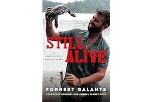 Still Alive: A Wild Life of Rediscovery