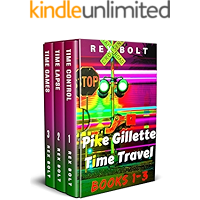 Pike Gillette Time Travel Box Set: Books 1-3 book cover