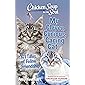 Chicken Soup for the Soul: My Clever, Curious, Caring Cat: 101 Tales of Feline Friendship