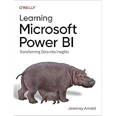 Learning Microsoft Power BI: Transforming Data into Insights