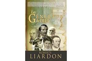 Les missionnaires: Les généraux de Dieu (French Edition)