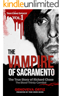 Amazon Com Vampire The Richard Chase Murders Ebook Sullivan Kevin Kindle Store