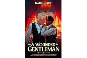 A Wounded Gentleman