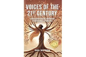 Voices of the 21st Century: Unstoppable Women Standing Strong