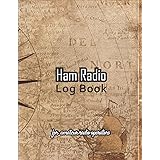 Ham radio log book: Amateur radio log book | Amateur Radio Operator Station Log Book | Ham Radio Log Sheet | 111 pages, 8,5"x
