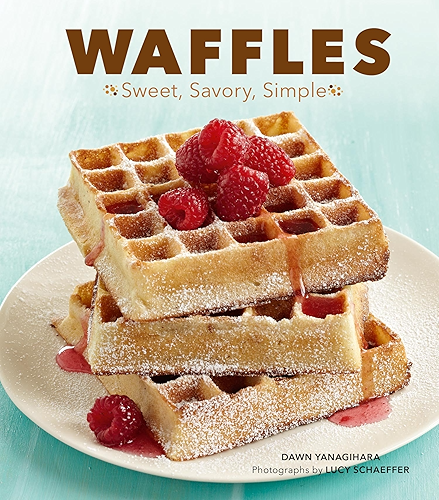Download Waffles: Sweet, Savory, Simple (English Edition) PDF