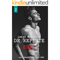 Sim, senhor! Sexo para três (De repente sexo Livro 2) (Portuguese Edition) book cover