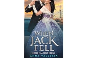 When Jack Fell (Lords Fall First Book 1)