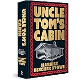 Uncle Tom's Cabin: Deluxe Hardbound Edition