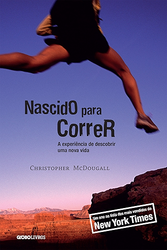 Download Nascido para correr: A experiência de descobrir uma nova vida (Portuguese Edition) PDF