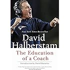 The Education of a Coach