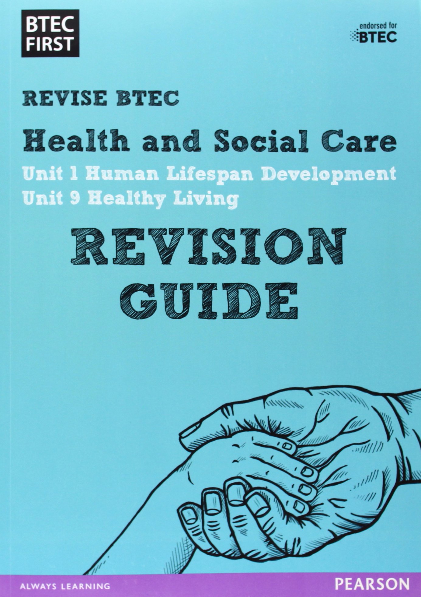 Pearson REVISE BTEC First in Health and Social Care Revision Guide - for 2026 and 2027 exams