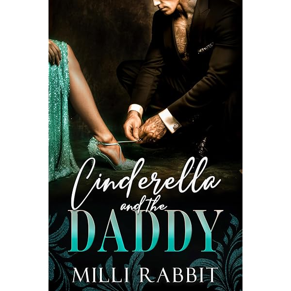 Amazon.com: Cinderella and the Daddy: A Dark Mafia, Age Gap