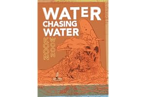 Water Chasing Water: New and Selected Poetry By Koon Woon
