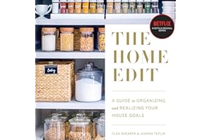 The Home Edit: A Guide to Organizing and Realizing Your House Goals (Includes Refrigerator Labels Download)