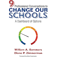 Nine Professional Conversations to Change Our Schools: A Dashboard of Options book cover Nine Professional Conversations to Change Our Schools: A Dashboard of Options book cover
