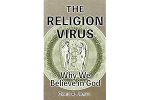 The Religion Virus: Why We Believe in God