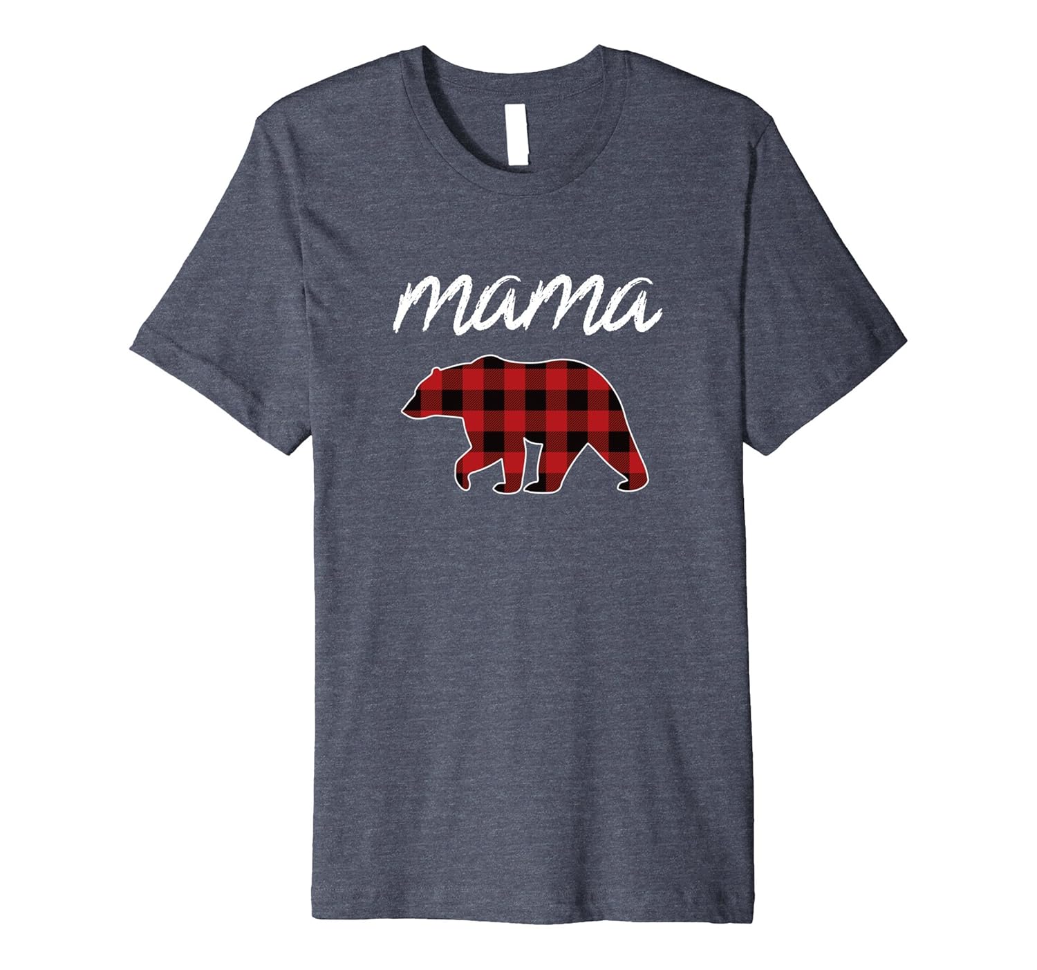 Women's Mama Bear TShirt, Premium Buffalo Plaid Mom Life Tee- TPT