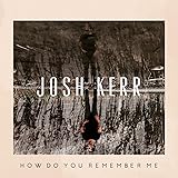 How Do You Remember Me