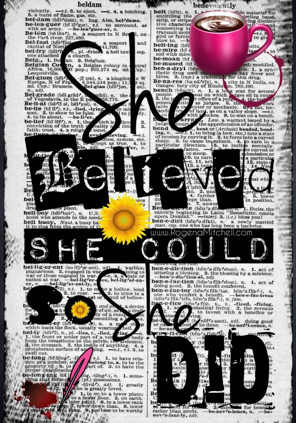 Image result for images of she believed she could so she did