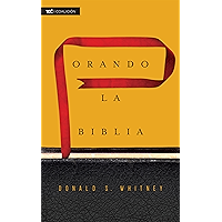 Orando la Biblia (Spanish Edition) book cover