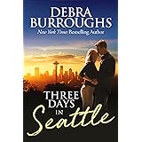 Three Days in Seattle, a Light Romantic Suspense