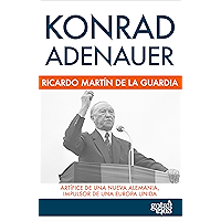 Konrad Adenauer (Gota a Gota nº 44) (Spanish Edition) book cover