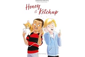 Honey et Ketchup (French Edition)