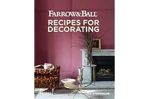 Farrow and Ball: Recipes for Decorating