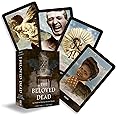 The Beloved Dead: An Oracle for Divining Ancestral Wisdom (82 Cards and 144-Page Full-Color Guidebook)