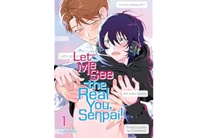 Let Me See the Real You, Senpai! Vol. 1