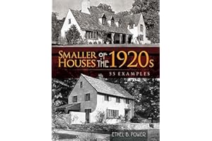 Smaller Houses of the 1920s: 55 Examples (Dover Architecture)