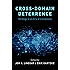 Cross-Domain Deterrence: Strategy in an Era of Complexity