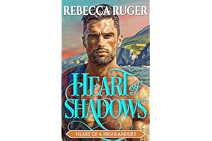 Heart of Shadows (Heart of a Highlander Book 1)
