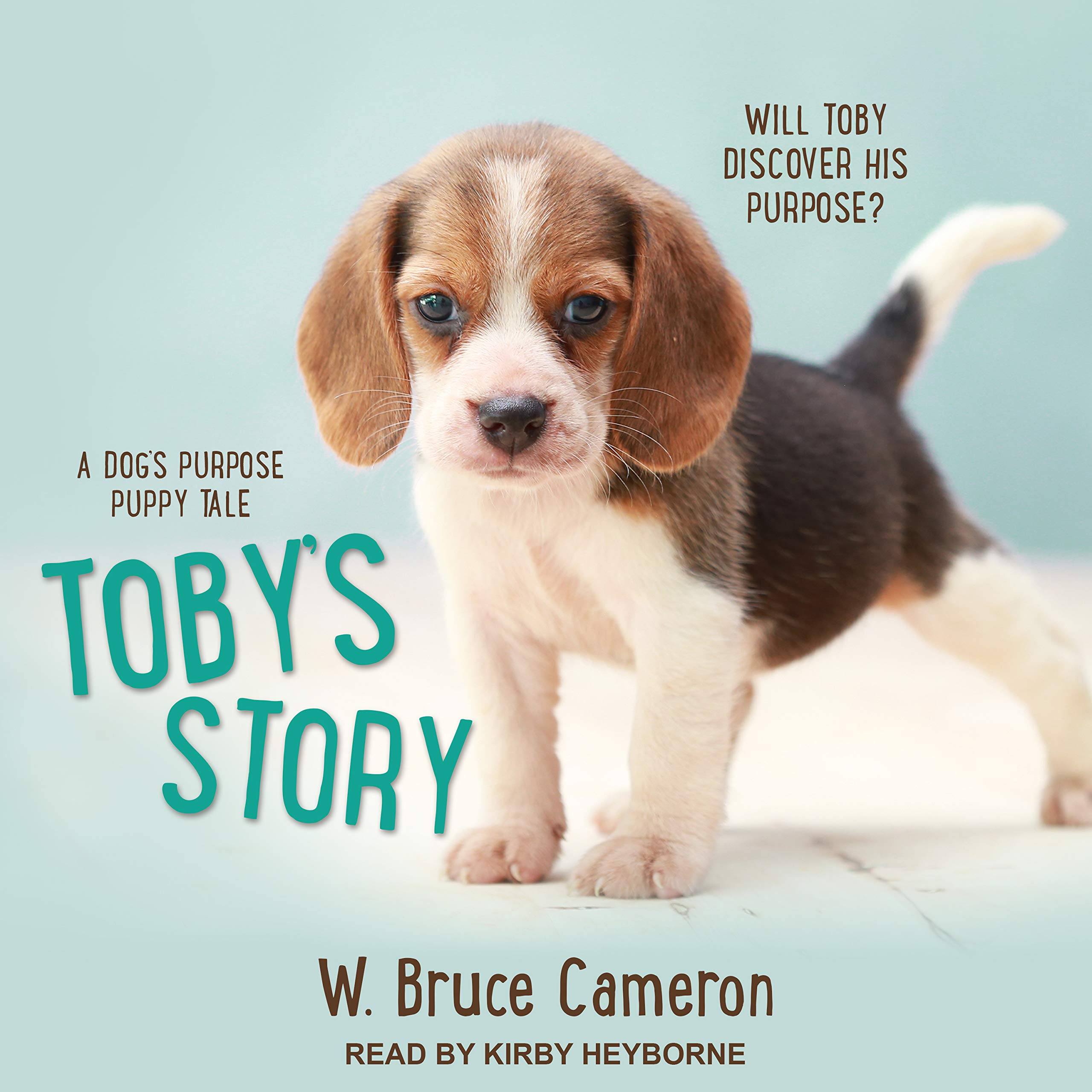 toby's story w bruce cameron