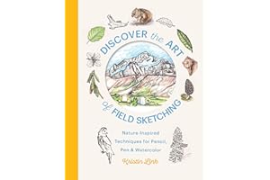 Discover the Art of Field Sketching: Nature-Inspired Techniques for Pencil, Pen, and Watercolor