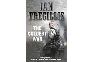 The Coldest War (The Milkweek Triptych Book 2)