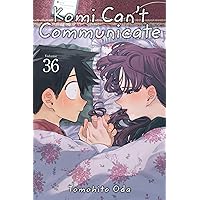 Komi Can't Communicate, Vol. 37: Oda, Tomohito: 9781974761456