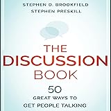 The Discussion Book: 50 Great Ways to Get People