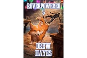 Roverpowered 5: Tales of an Aspiring Alchemist (Roverpowered Novellas)
