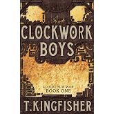 Clockwork Boys (Clocktaur War)