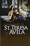 Autobiography of St. Teresa of Avila (Dover Books on Western Philosophy)